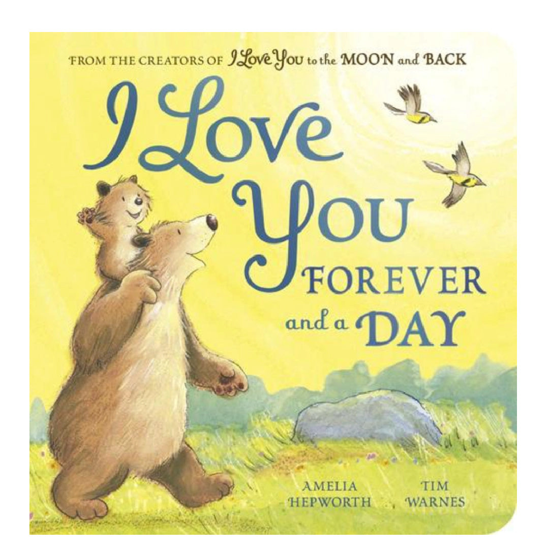 I LOVE YOU FOREVER AND A DAY BOARD BOOK