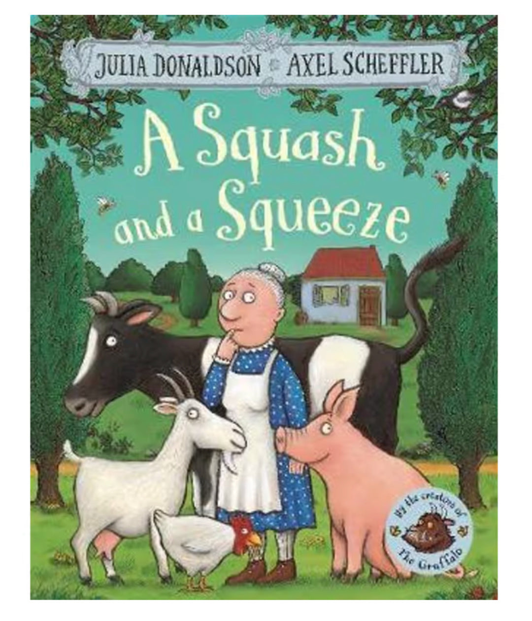 A SQUASH AND A SQUEEZE P/B BOOK
