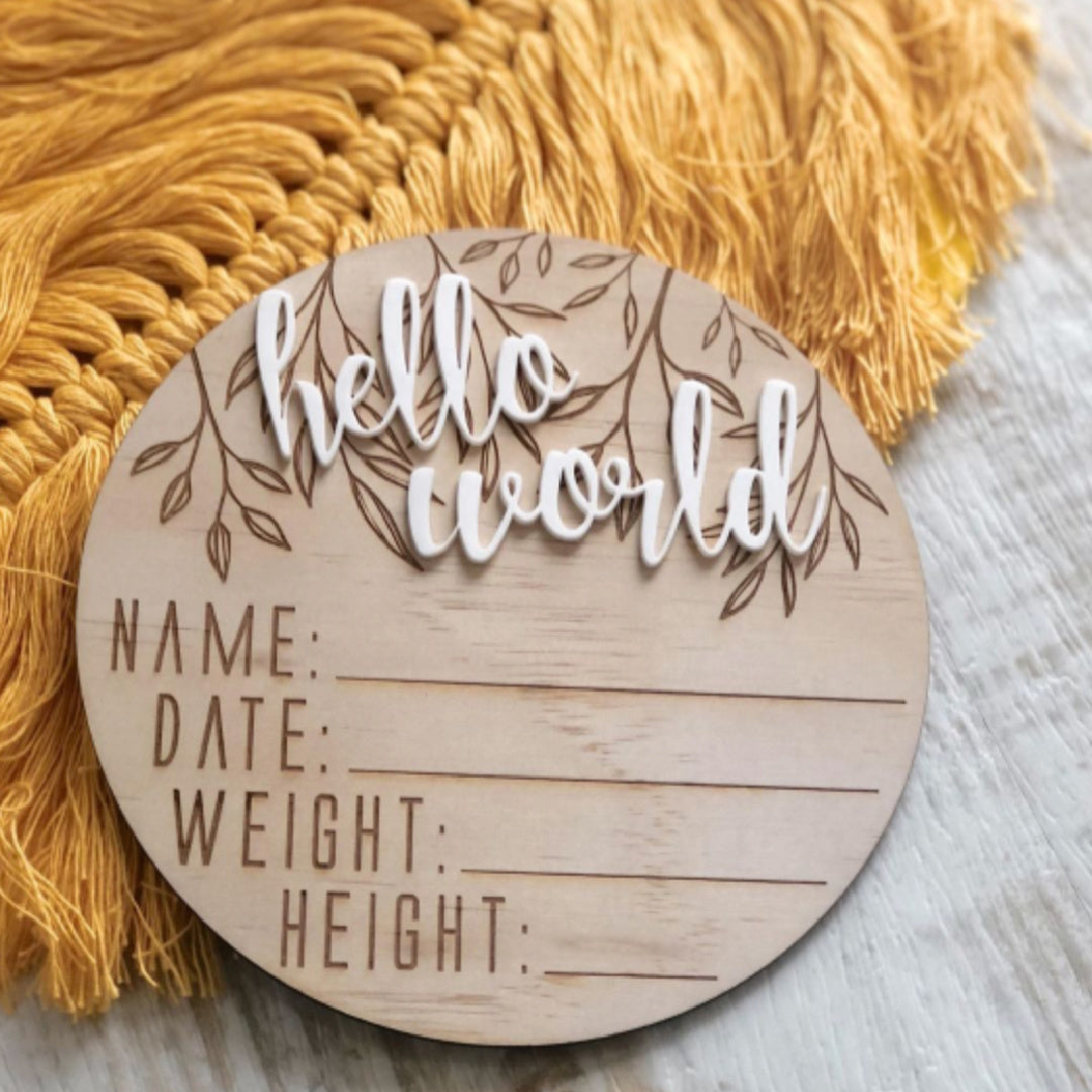 HELLO FERN WOODEN &amp; ACRYLIC BIRTH ANNOUNCEMENT DISC - HELLO WORLD