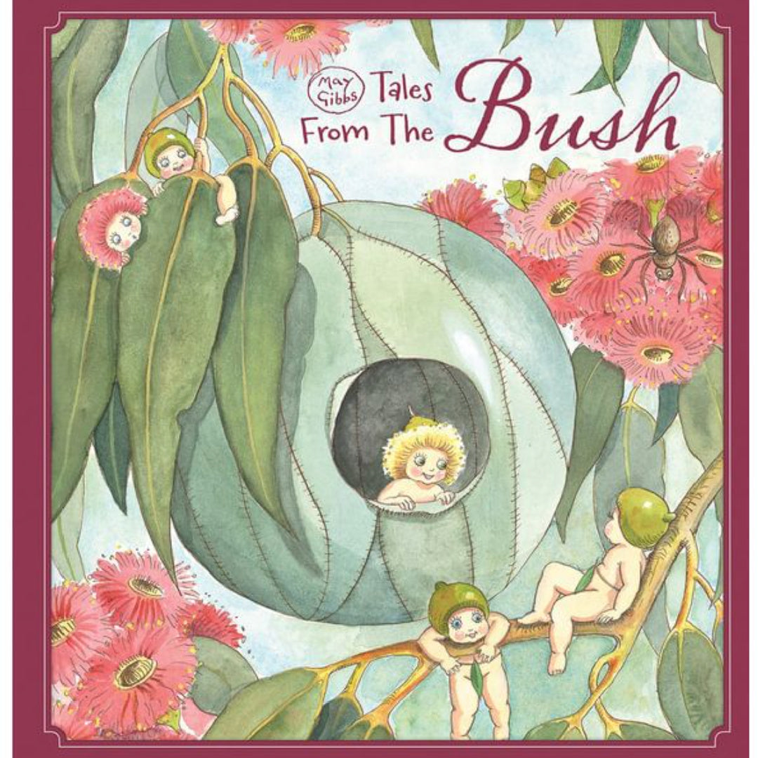 MAY GIBBS: TALES FROM THE BUSH HARDCOVER BOOK (LARGE)